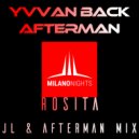 Yvvan Back, Afterman - Rosita