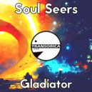Soul Seers - Gladiator