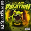 Shade K - Polution