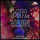 Andy Craig & DJ Bunnynotbonnie - Mr Vain