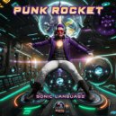 Punk Rocket - Sonic Language