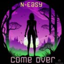 N-Easy - Come Over