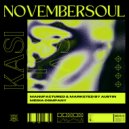 Novembersoul SA - Kasi to Kasi (Tribute to Kasi)