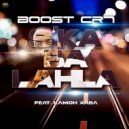 Boost CR7 feat. Kamoh Xaba - S'ka Ba Lahla