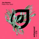 Jay Hayton - Feed Your Soul
