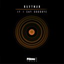 Navyman - If I Say Goodbye