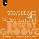 Steve Delves & Paolo Delicata - Desert Grove