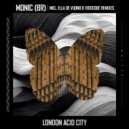 Monic (BR) - London Acid City