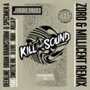 Deekline, Brian Brainstorm & Specimen A ft. Sweetie Irie, MC B-Live, Irah & Killa P - Kill That Sound
