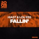 Hiast & Lou Ess - Fallin'
