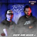Twins Enemy - Break It Down (Edit)