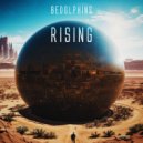 BEDOLPHINS - Rising