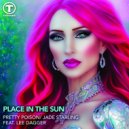 Pretty Poison & Jade Starling feat. Lee Dagger - Place In The Sun
