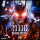 NothingButNoize - Robots
