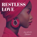 Kristina Deleon - Restless Love