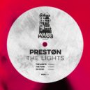 Prestøn - The Lights