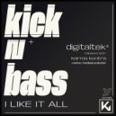 DigitalTek - KICK N BASS (I Like It All)