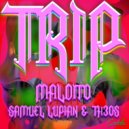 Samuel Lupian & Maldito - TRIIP