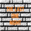 Wright & Davids - The Last One Night