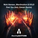 Nick Havsen, Wav3motion & K1LO - Feel You
