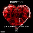OBKicks - Look Like A Diamond