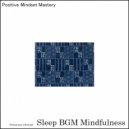 Sleep BGM Mindfulness - Heavenly Journey