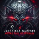 Guerrilla Warfare - Haters Full Of Jealousy