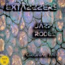Extazzzers - Jazz Rodes