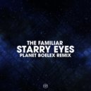 The Familiar - Starry Eyes
