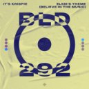 It’s Krispie - Elsie's Theme (Believe In The Music)