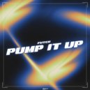 Futch - Pump It Up