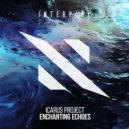 Icarus Project - Enchanting Echoes