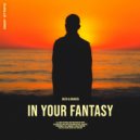 BECH, Draveи - In Your Fantasy