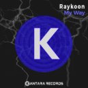 Raykoon - My Way