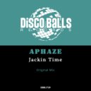 Aphaze - Jackin Time