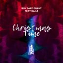 Roy Jazz Grant feat. KAILE - Christmas Time