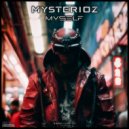 Mysterioz - Myself