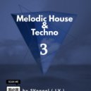 SVnagel ( LV ) - Melodic House & Techno by -3