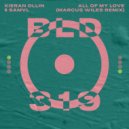 Kieran Ollin & Samvl - All Of My Love