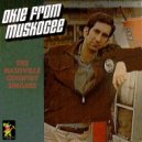The Nashville Country Singers - Okie From Muskogee