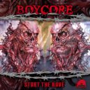 Boycore - Start The Rave