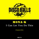 M0na-K - I Can Let You Do This