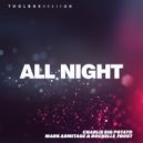 Charlie Big, Mark Armitage feat Rochelle Frost - All Night