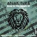 Anakinra - Deep In The Jungle