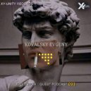 Dj DABL - XY-unity Kovalsky Evgeny - Radioshow Guest podcast #93