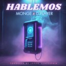 MonGe & D Player - Hablemos