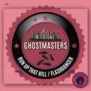 GhostMasters - Run Up That Hill