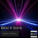 BiGz, Soire - Deep Theory