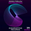 Ross Farley - Reformation (Original Mix)