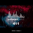 Mister E Double V - Euphoric Wave vol.411 (02-09-2025)
